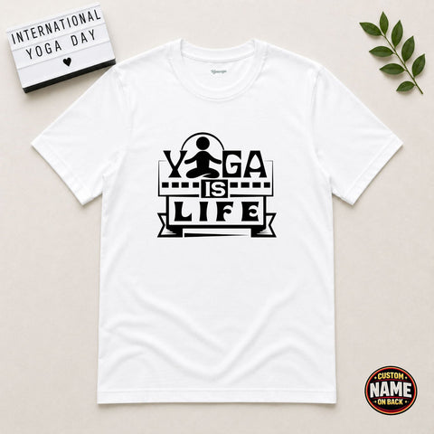 Yoga is life Tshirt