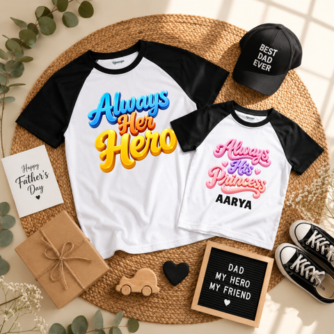 Father’s Day Always Her Hero Dad & Daughter Matching Raglan T-Shirts