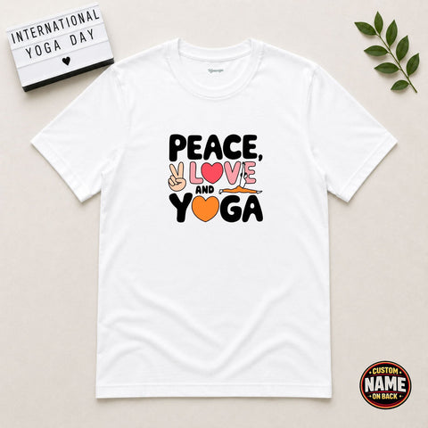 Peace Love and Yoga Tshirt