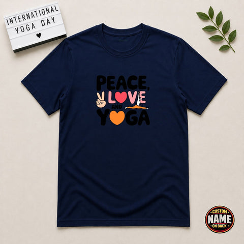 Peace Love and Yoga Tshirt