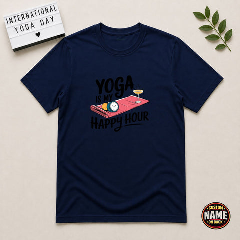yoga is my happy hour Tshirt