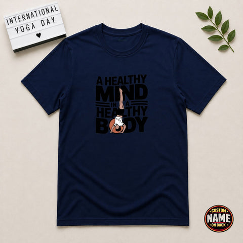 Healthy mind is a healthy body yoga Tshirt