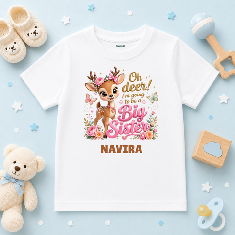 Oh Deer Im Going to Be Big Sister Custom Name Kids T Shirt
