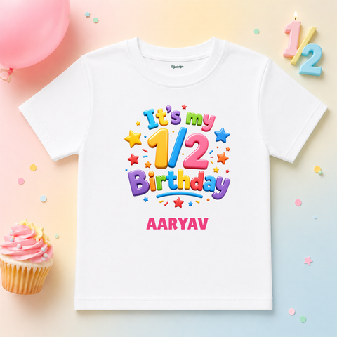 Half Birthday 1/2 Celebration Custom Name T Shirt (Copy)