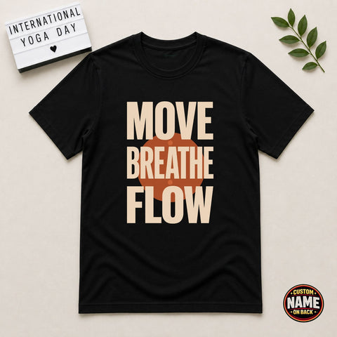 Move Breathe Flow Yoga Printed Tshirt
