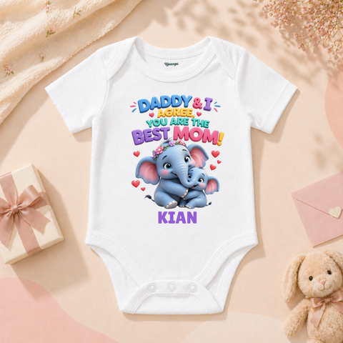 Adorable Baby Daddy And I Agree You Are Best Mom Message