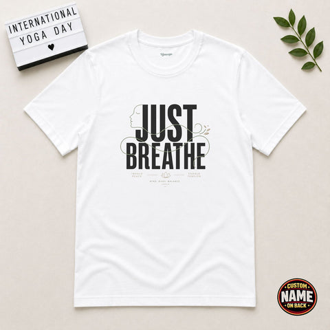 Just Breathe yoga Tshirt