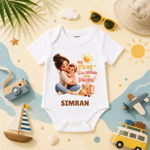 My First Vacation With Mom Baby Girl For Sweet Travel Memories