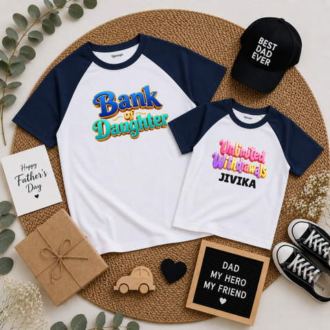 Father’s Day Bank of Daughter Matching Raglan T-Shirts