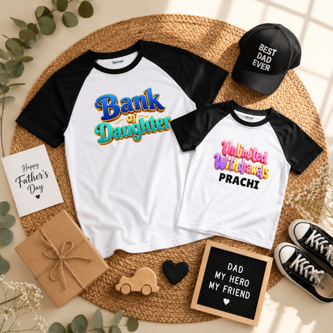 Father’s Day Bank of Daughter Matching Raglan T-Shirts