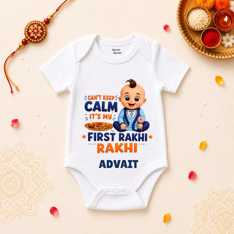 Can't Keep Calm It's My First Rakhi Personalized Rakshabandhan Baby T-Shirt