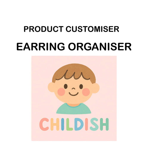 CHILDISH PRINT EARRING ORGANIZER CUSTOMISER