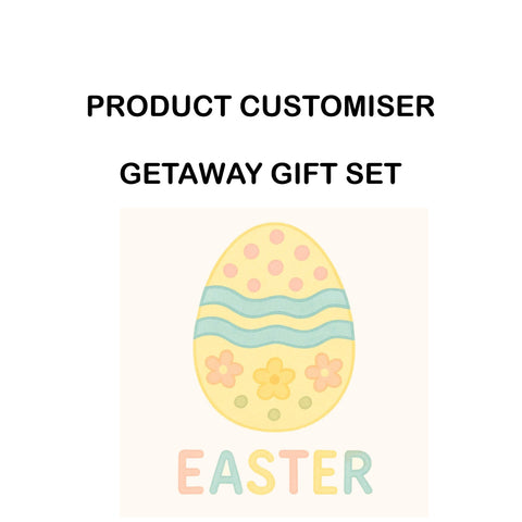 EASTER PRINT GETAWAY GIFT SET CUSTOMISER